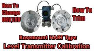 Level Transmitter Calibration  Rosemount 3051CD2  Remote Seal Type [upl. by Rennoc390]