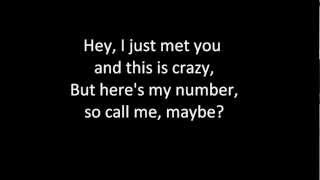 Carly Rae Jepsen  Call Me Maybe Lyrics [upl. by Nairrot799]