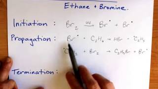 Free Radical Substitution Ethane and bromine [upl. by Karlan]