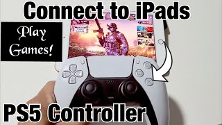 How to Connect PS5 Controller to iPads to Play Games [upl. by Quickman723]