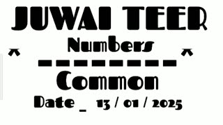 Juwai Teer Common Numbers 130125 [upl. by Amos]