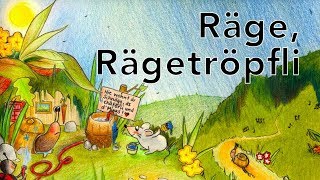 Räge Rägetröpfli [upl. by Atteuqihc]