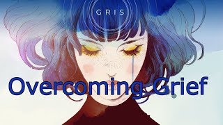 The Five Stages of Grief  Gris [upl. by Hollie]